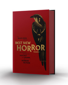 The Black Crow Book of Best New Horror Volume 1 by Olivie Blake, Ramsey Campbell, Lisa Tuttle, Tim Lebbon, V. Castro, 9781805530084