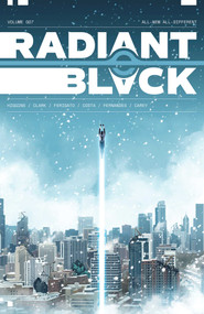 Radiant Black Volume 7: All-New All-Different (A Massive-Verse Book) by Kyle Higgins, Joe Clark, Eduardo Ferigato, Stefano Simeone, 9781534332270