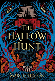 The Hallow Hunt by Margie Fuston, 9781665934442