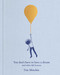 You Don't Have to Have a Dream (And Other Life Lessons) by Tim Minchin, Andrew Rae, 9781668080351