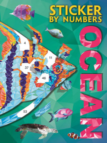 Sticker By Numbers: Ocean (Create Amazing 3-D Pictures) by IglooBooks, 9781837956418