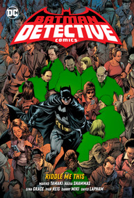 Batman: Detective Comics Vol. 4: Riddle Me This by Mariko Tamaki, Nadia Shammas, Ivan Reis, David Lapham, 9781779520678