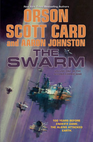 The Swarm (The Second Formic War (Volume 1)) - 9781250399236 by Orson Scott Card, Aaron Johnston, 9781250399236