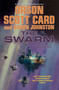 The Swarm (The Second Formic War (Volume 1)) - 9781250399236 by Orson Scott Card, Aaron Johnston, 9781250399236