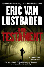 The Testament (A Novel) - 9781250418982 by Eric Van Lustbader, 9781250418982