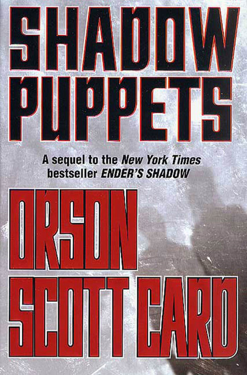 Shadow Puppets - 9781250423344 by Orson Scott Card, 9781250423344