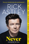 Never (The Autobiography) - 9781035049417 by Rick Astley, 9781035049417