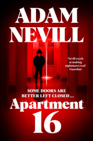 Apartment 16 by Adam Nevill, 9781035068449