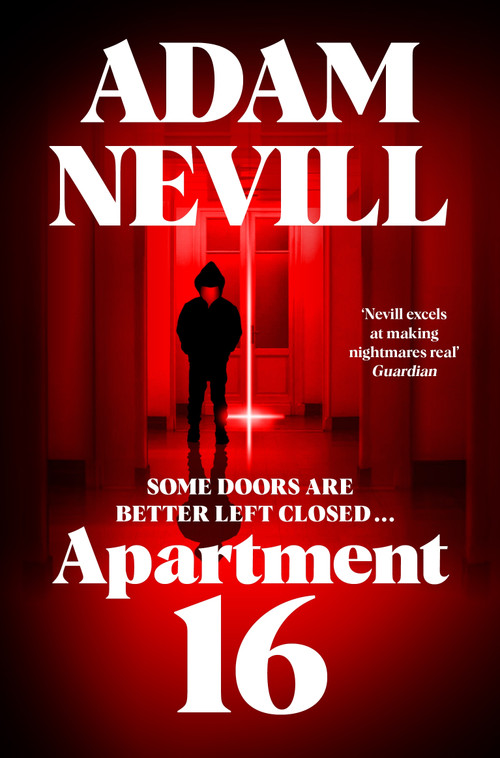 Apartment 16 by Adam Nevill, 9781035068449