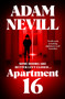 Apartment 16 by Adam Nevill, 9781035068449