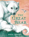 The Great Bear by Annie Booker, 9781035028672