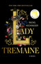 Lady Tremaine (Reese's Book Club Pick (A Novel)) by Rachel Hochhauser, 9781250396341