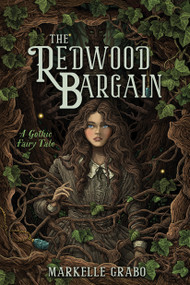 The Redwood Bargain by Markelle Grabo, 9798890033925