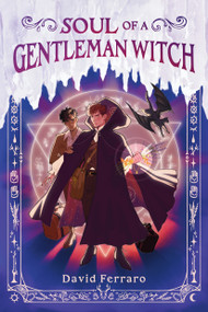 Soul of a Gentleman Witch by David Ferraro, 9798890033826