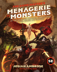 The Game Master's Menagerie of Monsters (60+ Captivating New Creatures, Complete with 5e Stats, Stories, and Strategies) by Josiah Ambrose, 9798890034403