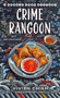 Crime Rangoon: A Noodle Shop Mystery by Vivien Chien, 9781250338808
