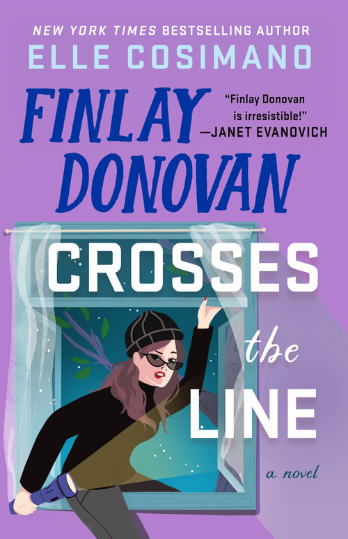 Finlay Donovan Crosses the Line (A Novel) by Elle Cosimano, 9781250337597