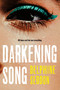 Darkening Song by Delphine Seddon, 9781250373229
