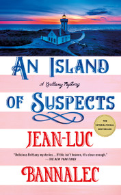 An Island of Suspects (A Brittany Mystery) - 9781250893147 by Jean-Luc Bannalec, 9781250893147