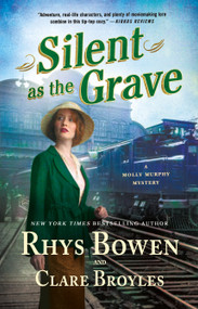 Silent as the Grave (A Molly Murphy Mystery) - 9781250890832 by Rhys Bowen, Clare Broyles