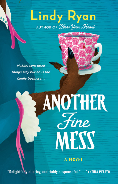 Another Fine Mess (A Novel) by Lindy Ryan, 9781250324252