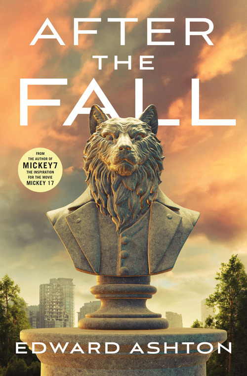 After The Fall - 9781250375650 by Edward Ashton, 9781250375650