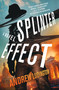 Splinter Effect (A Novel) - 9781250349323 by Andrew Ludington, 9781250349323