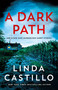 A Dark Path: And Other Kate Burkholder Short Stories by Linda Castillo, 9781250409072