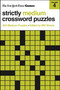 New York Times Games Strictly Medium Crossword Puzzles Volume 4 (200 Medium Puzzles) by The New York Times, Will Shortz, 9781250422583