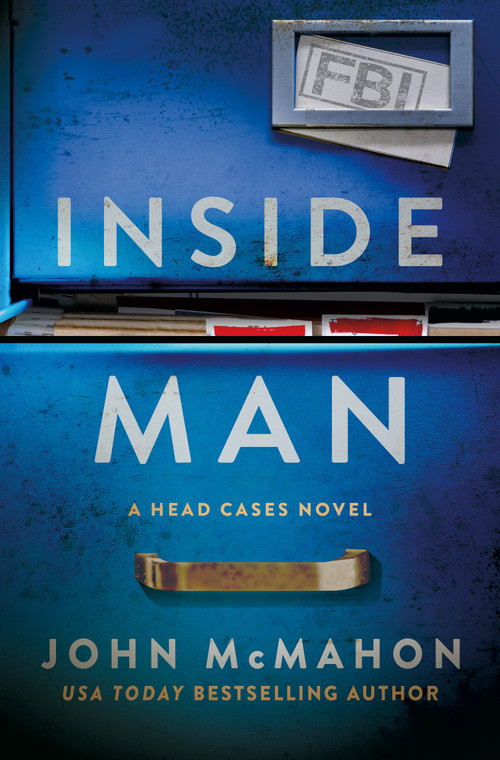 Inside Man (A Head Cases Novel) - 9781250348326 by John McMahon, 9781250348326