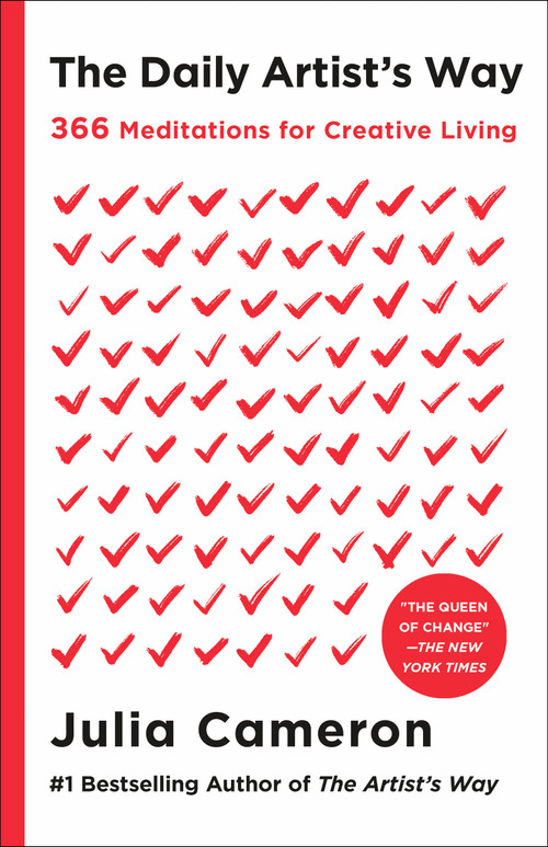 The Daily Artist's Way (366 Meditations for Creative Living) by Julia Cameron, 9781250430489
