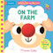 Squeak My Nose On the Farm (With a mirror to squeak your nose!) by Campbell Books, 9781035077236
