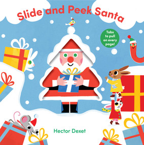 Slide and Peek Santa (A Push-and-Pull Christmas Book) by Hector Dexet, 9798895090596