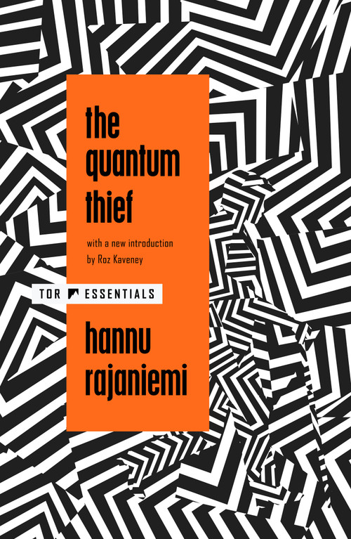 The Quantum Thief - 9781250414489 by Hannu Rajaniemi, Roz Kaveney, 9781250414489