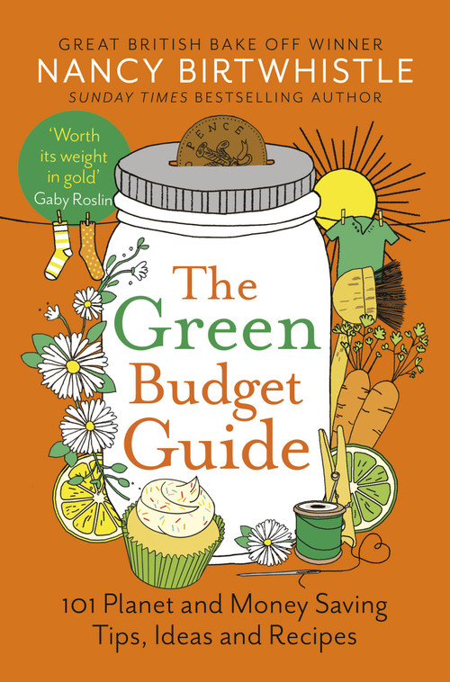 The Green Budget Guide (101 Planet and Money Saving Tips, Ideas and Recipes) - 9781035026746 by Nancy Birtwhistle, 9781035026746