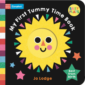 My First Tummy Time Book by Campbell Books, Jo Lodge, 9781035077458