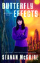 Butterfly Effects by Seanan McGuire, 9781250375131