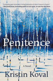 Penitence (A Novel) - 9781250343017 by Kristin Koval, 9781250343017