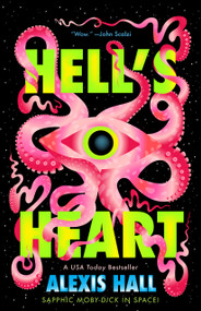 Hell's Heart by Alexis Hall, 9781250394958