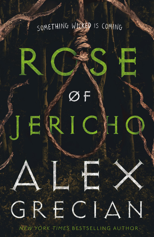 Rose of Jericho - 9781250874726 by Alex Grecian, 9781250874726