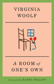 A Room of One's Own - 9781250418005 by Virginia Woolf, Katha Pollitt, 9781250418005
