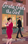 Greta Gets the Girl by Melissa Marr, 9781250364869