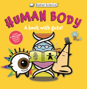 Basher Science: Human Body - 9780753480724 by Simon Basher, Dan Green, 9780753480724