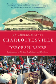 Charlottesville (An American Story) - 9781644453872 by Deborah Baker, 9781644453872