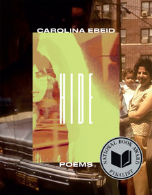 Hide (Poems) by Carolina Ebeid, 9781644453773