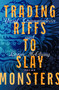 Trading Riffs to Slay Monsters (Poems) by Yusef Komunyakaa, Laren McClung, 9780374617646