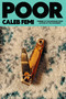 Poor (Poems) by Caleb Femi, 9780374619855
