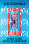 Break to You - 9780062875778 by Neal Shusterman, Debra Young, Michelle Knowlden, 9780062875778