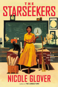 The Starseekers (A Murder and Magic Novel) by Nicole Glover, 9780063293632