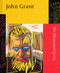 John Grant (The Illustrated Lyrics) by John Grant, 9780349147307